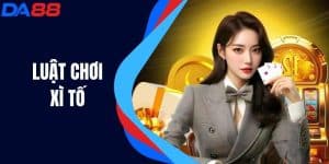 Luật Chơi Xì Tố - Hướng Dẫn Cơ Bản Cho Người Mới Bắt Đầu